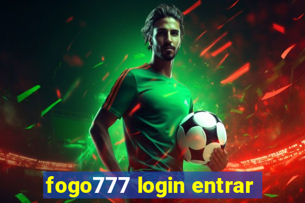 fogo777 login entrar